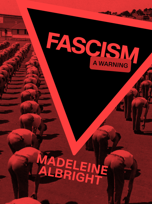 Fascism, a warning